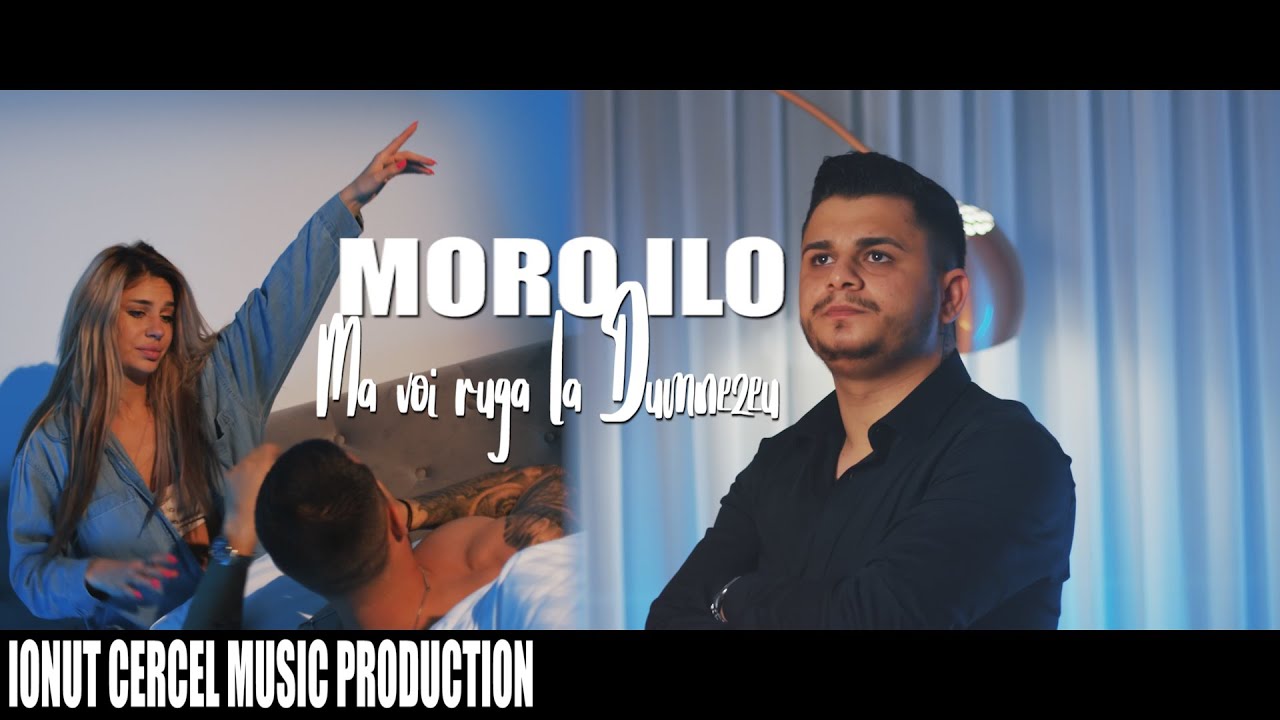 Moro Ilo - Ma voi ruga la Dumnezeu | oficial video 2021