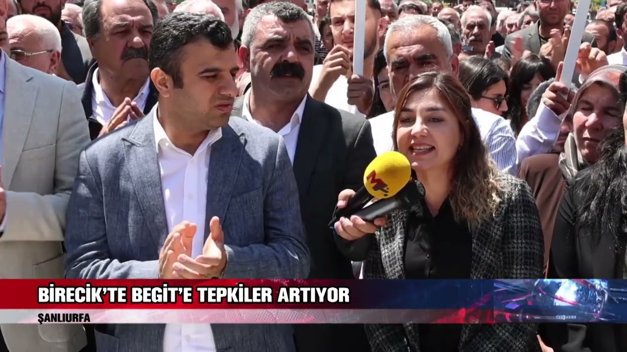 BİRECİK’TE BEGİT’E TEPKİLER ARTIYOR