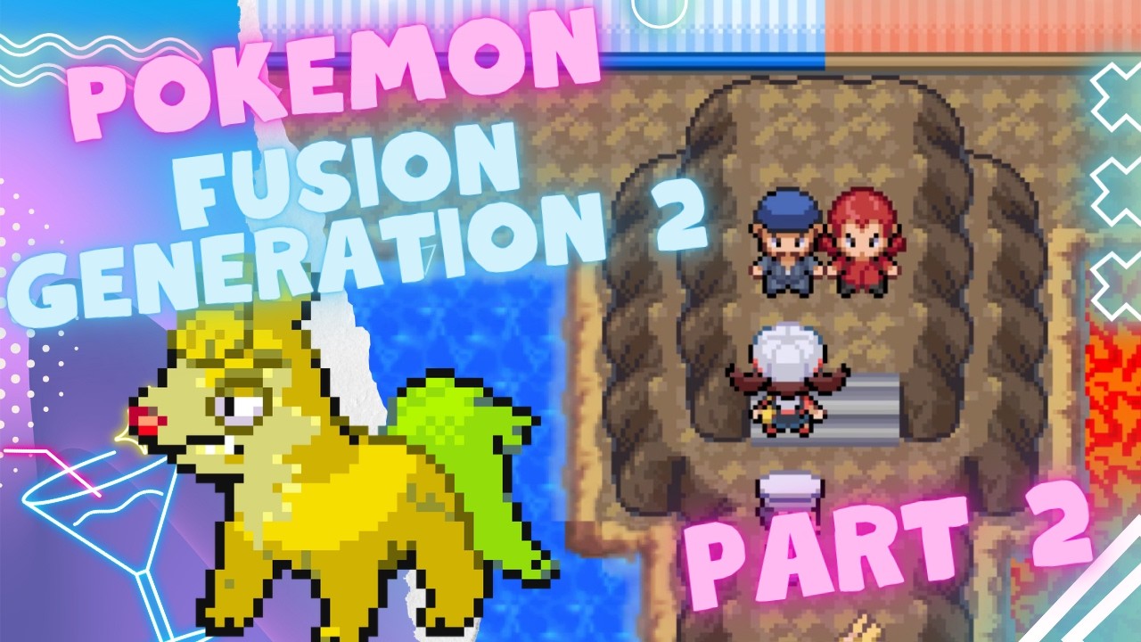 From Enemies to Gym Leaders | Pokemon Fusion Generation 2 Walkthrough Part 2 [SQUIDGE ABRIDGED]