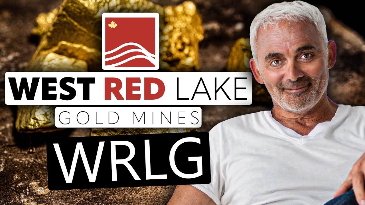WRLG 2.0: Two Strong Assets, Cash, and a Legendary Mining&nbsp;Promoter [West Red Lake Gold Mines]