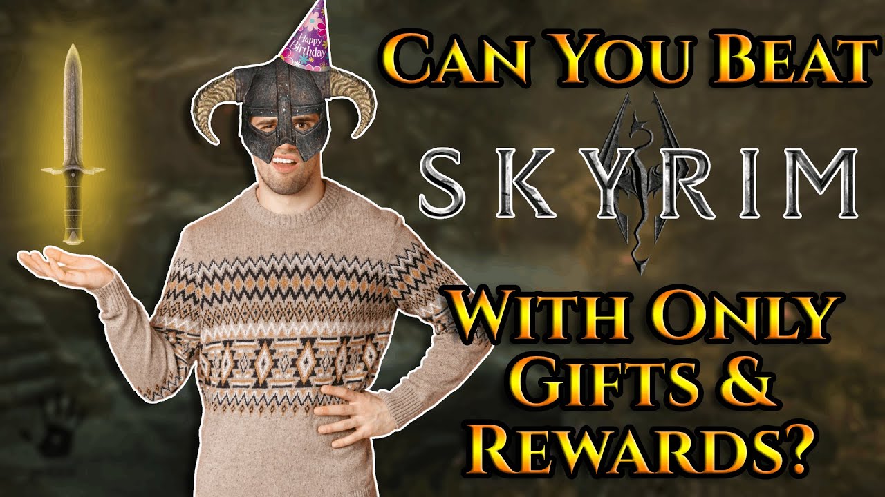 Can You Beat Skyrim With Only Gifts & Rewards?