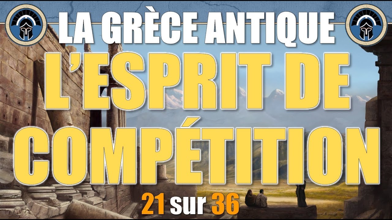 Grèce antique - 21 L'esprit de compétition
