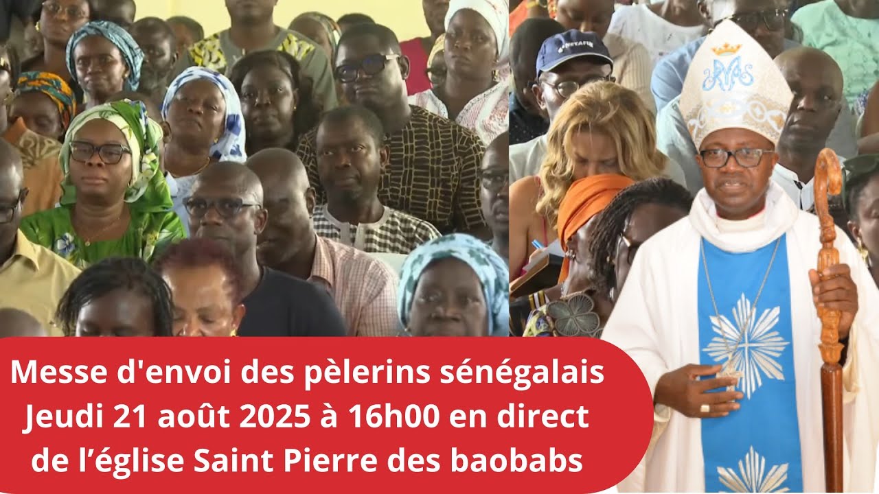 Messe d'envoi des pèlerins sénégalais aux lieux saints de la chrétieneté. Edition 2025