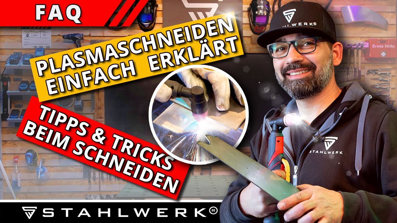 Plasmaschneiden – Worauf müsst Ihr achten – Die wichtigsten Tipps & Tricks beim Schneiden
