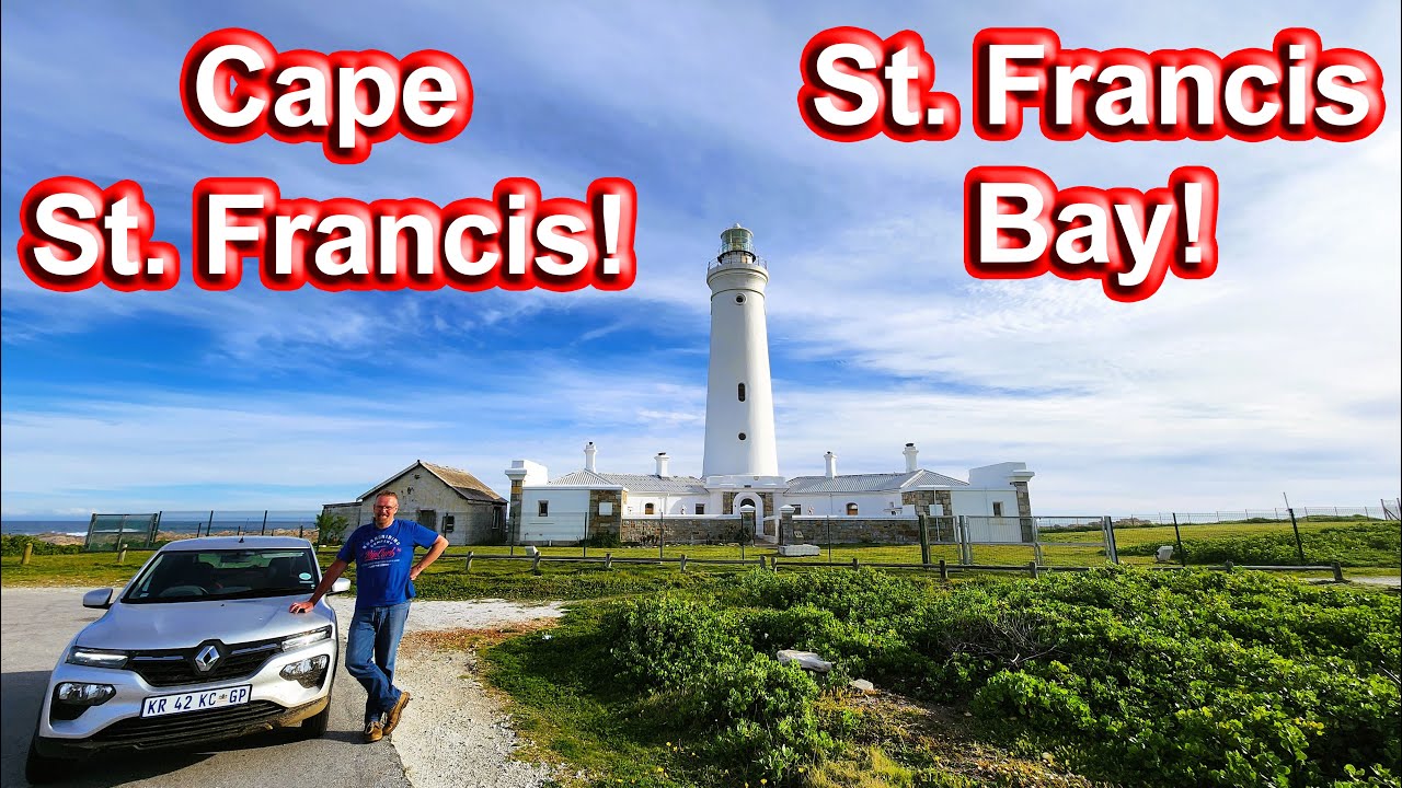 Cape St Francis and St Francis Bay – Two Neighbouring Holiday Towns in the Eastern Cape! Ep 196