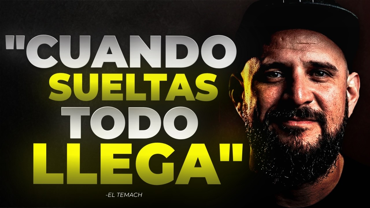 CUANDO DEJAS DE BUSCAR, TODO LLEGA - EL TEMACH
