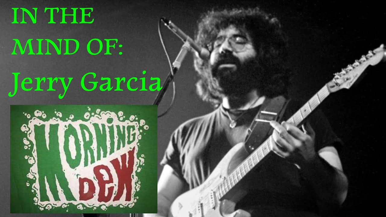 In The Mind Of Jerry Garcia: 