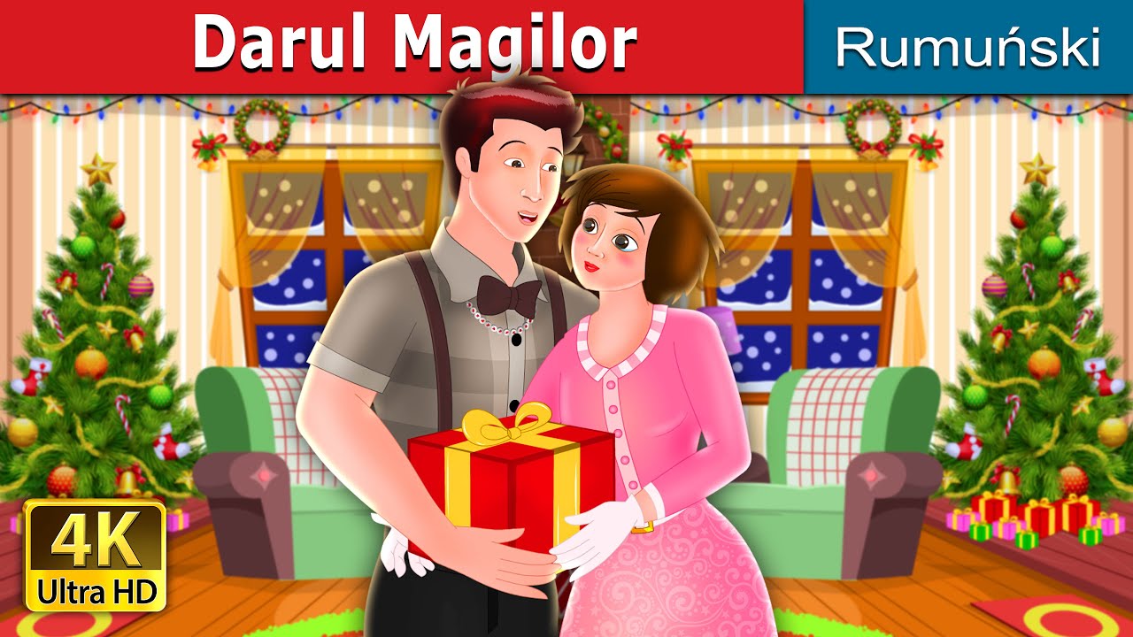 Darul Magilor | Gift of Magi Story | 