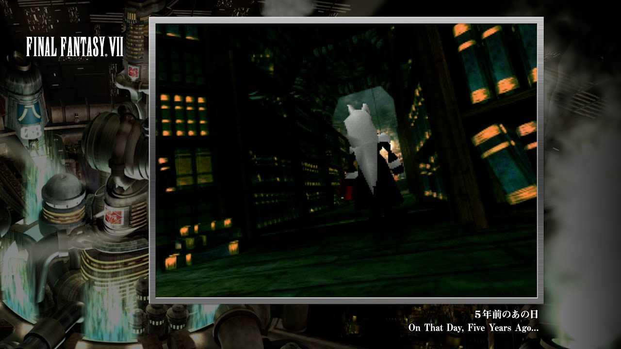 [Video Soundtrack] On That Day, Five Years Ago... [FINAL FANTASY VII]