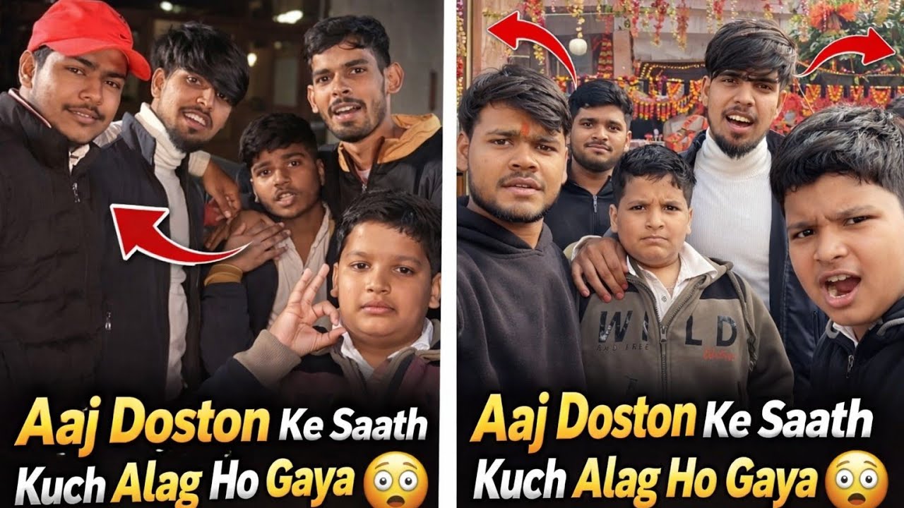 Aaj Doston Ke Saath Kuch Alag Ho Gaya 😳 | Shocking Vlog