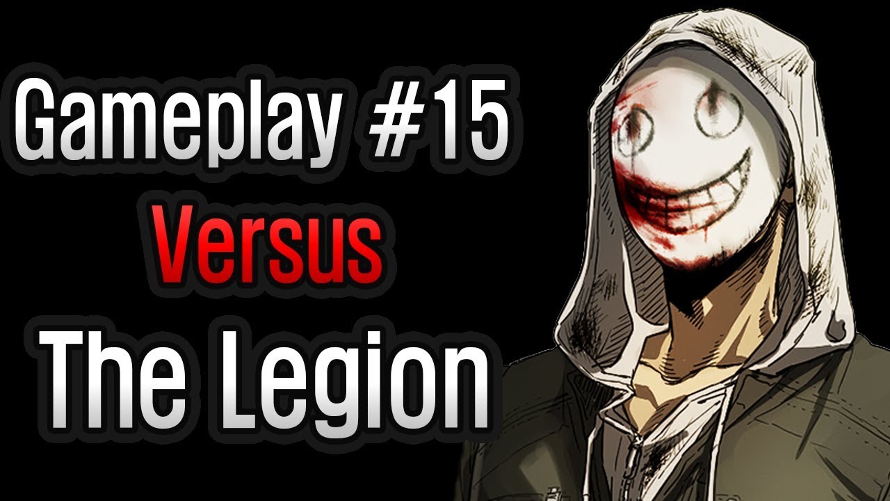 Dead by Daylight - Gameplay #15 Versus The Legion