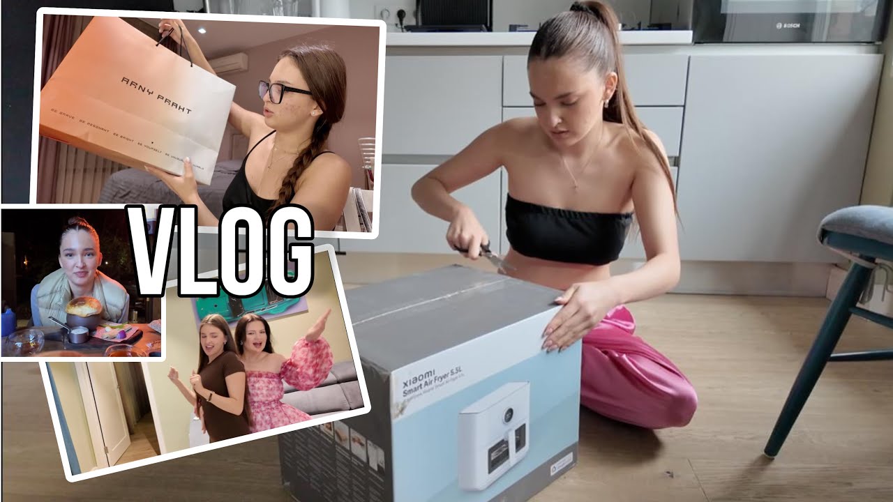 VLOG / ДР, покупки, пробую борщ от Ивлева, аэрогриль Xiaomi 😂💋