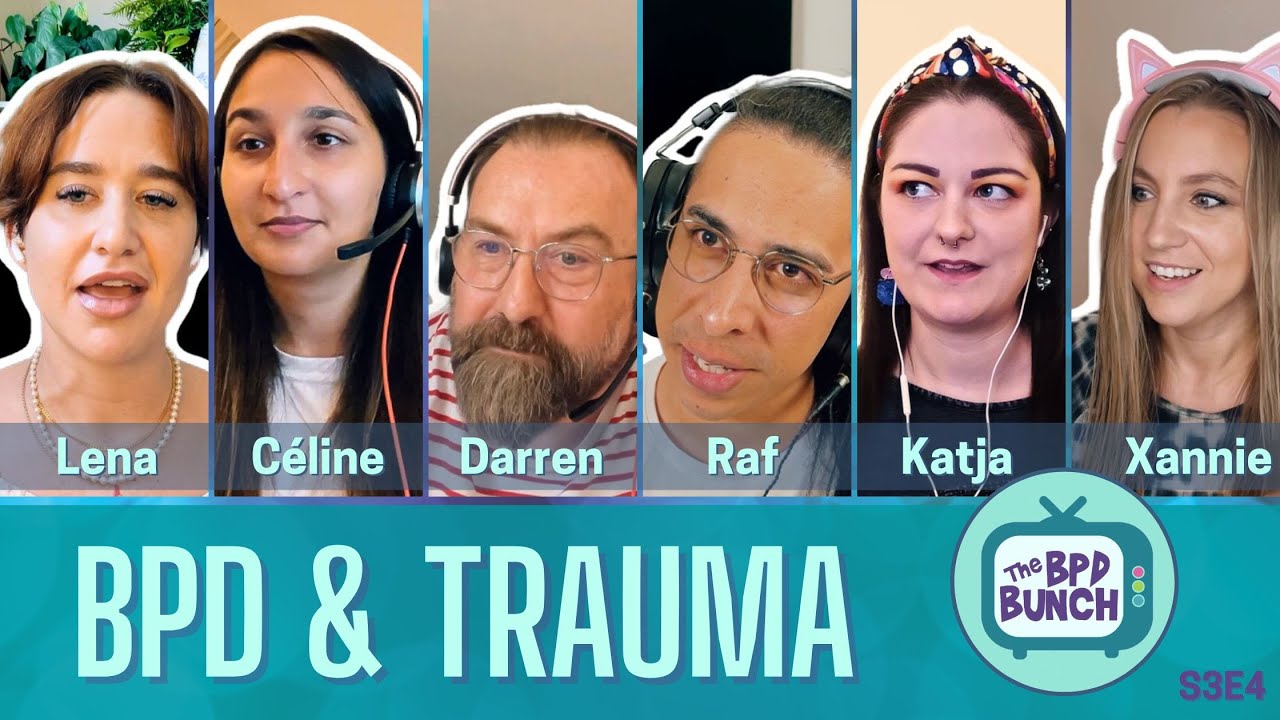 The BPD Bunch S3E4: BPD & Trauma