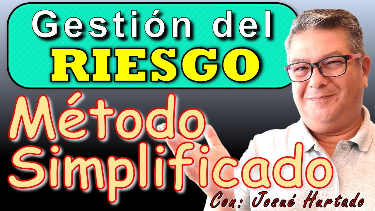 MÉTODO SIMPLIFICADO DE ANÁLISIS DE RIESGOS, el más fácil y práctico de todos + ejemplo✅🆗