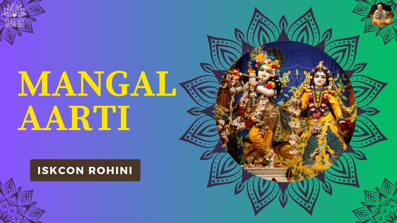 Mangla Arti  -- 18th February 2026#iskconrohiniofficial