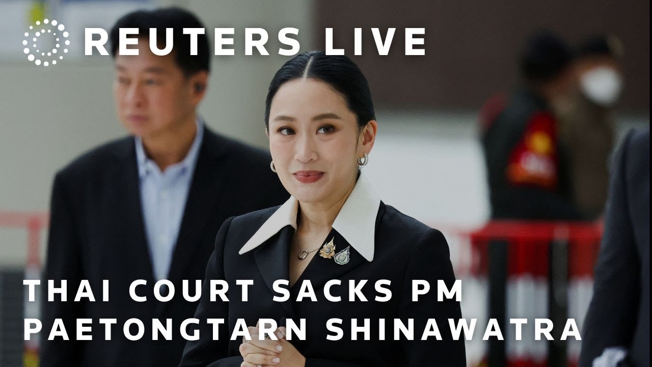 LIVE: Thai PM Paetongtarn Shinawatra after court sacked her for ethics violation