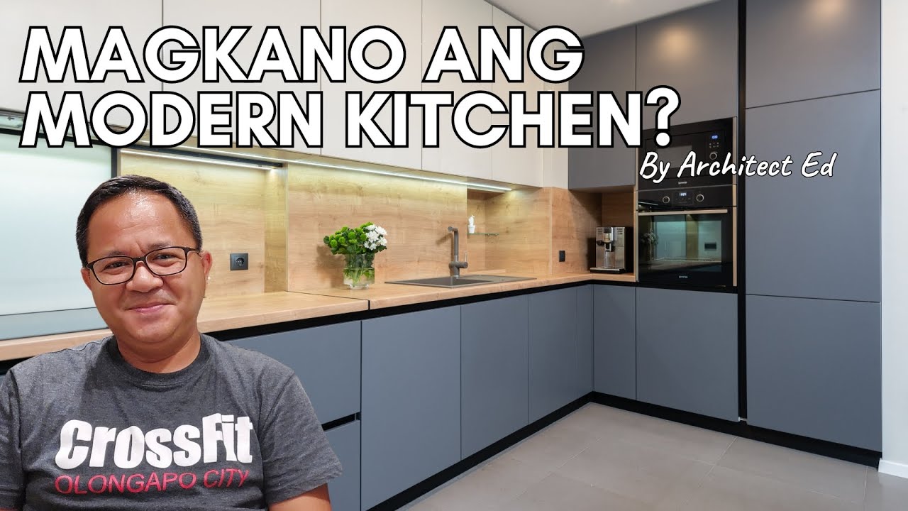 Magkano Magagastos Mo sa Pagpapagawa ng Isang Modern Kitchen