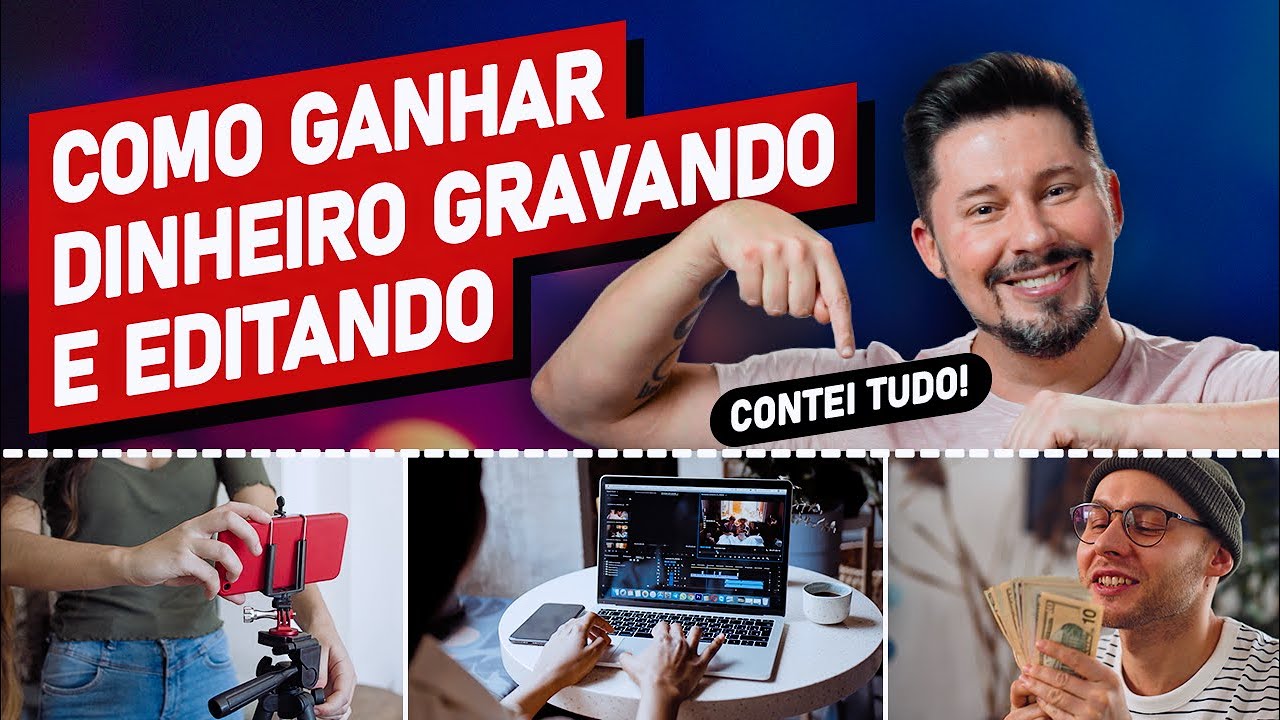 ✅ Como GANHAR DINHEIRO Gravando e Editando VÍDEOS | Passo a passo