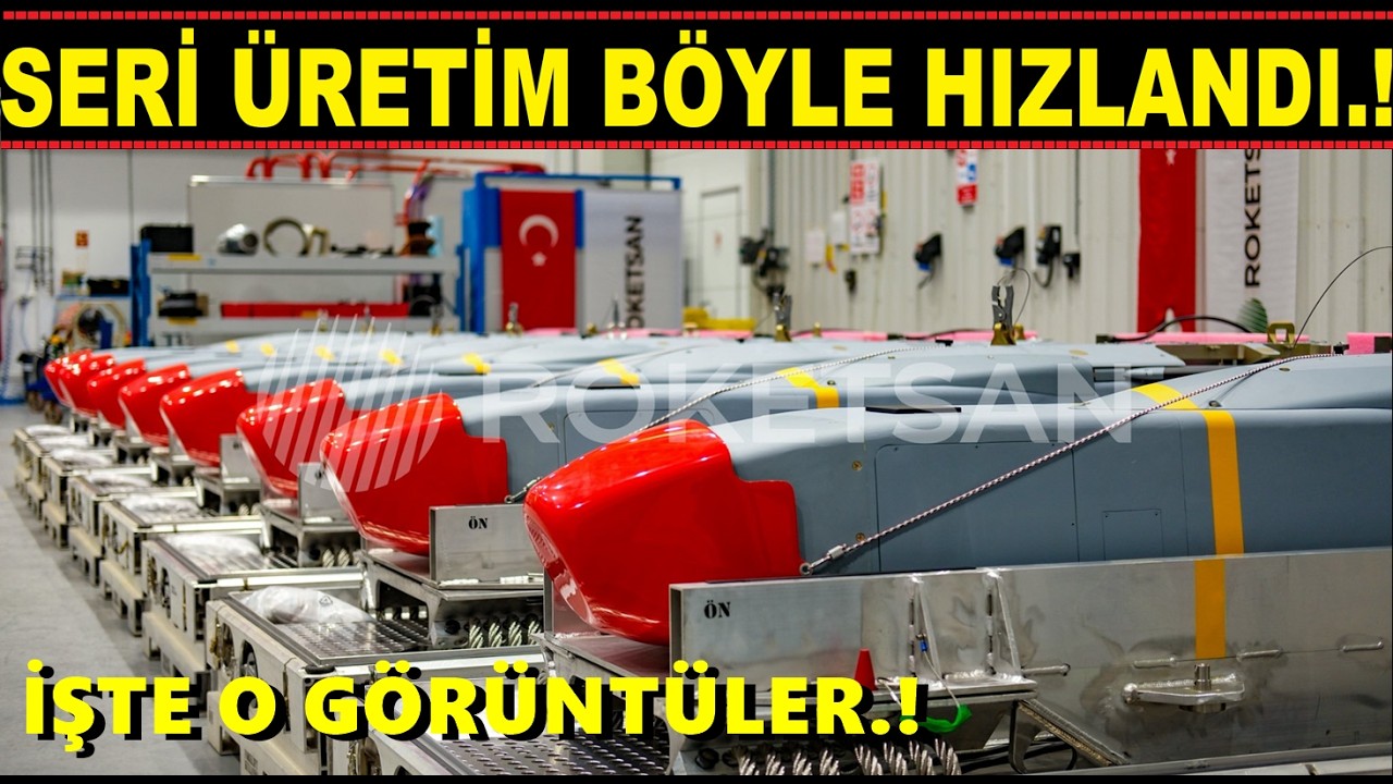 SERİ &Uuml;RETİM HIZLANDI.! TAYFUN... SOM... İŞTE O G&Ouml;R&Uuml;NT&Uuml;.!