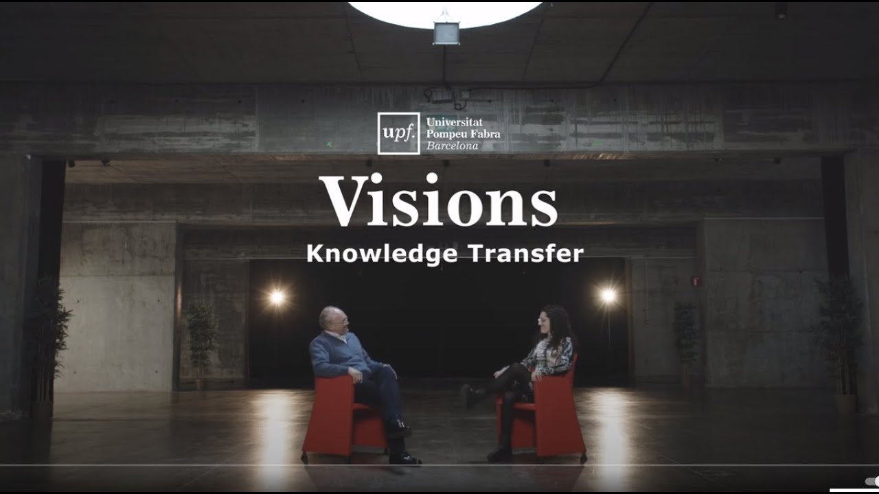 Visions UPF Knowledge Transfer