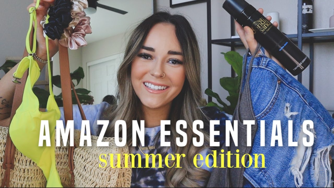 AMAZON SUMMER ESSENTIALS EVERY GIRL NEEDS 2020