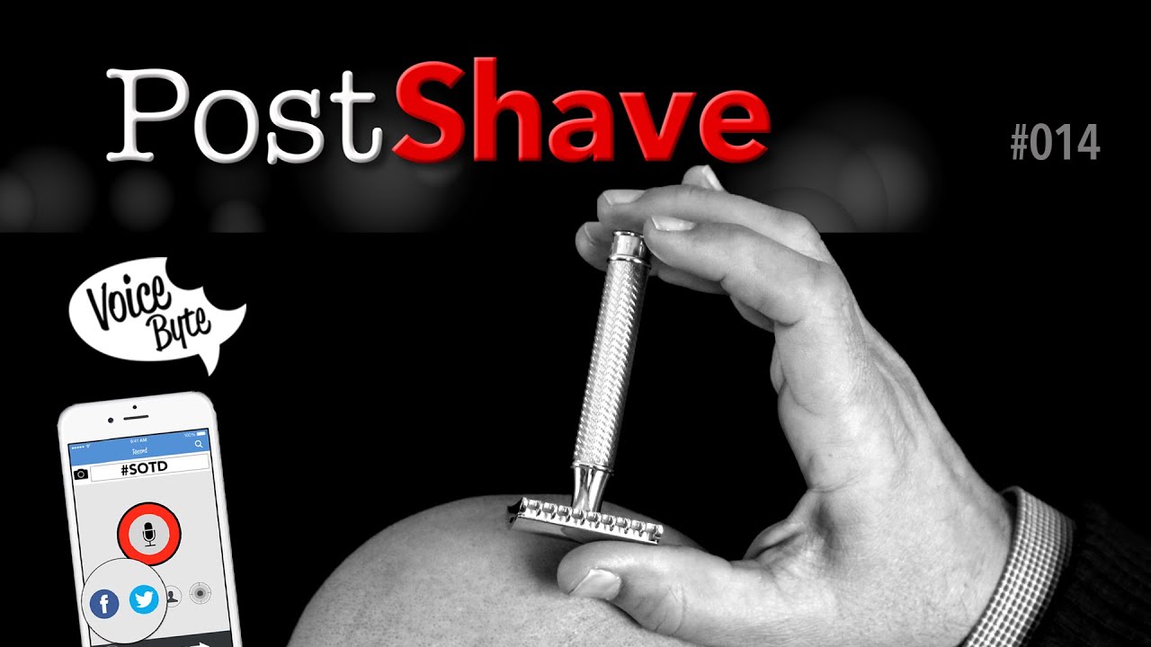 Post Shave 014: How to talk shaving, shave the noggin and what makes an artisan soap?