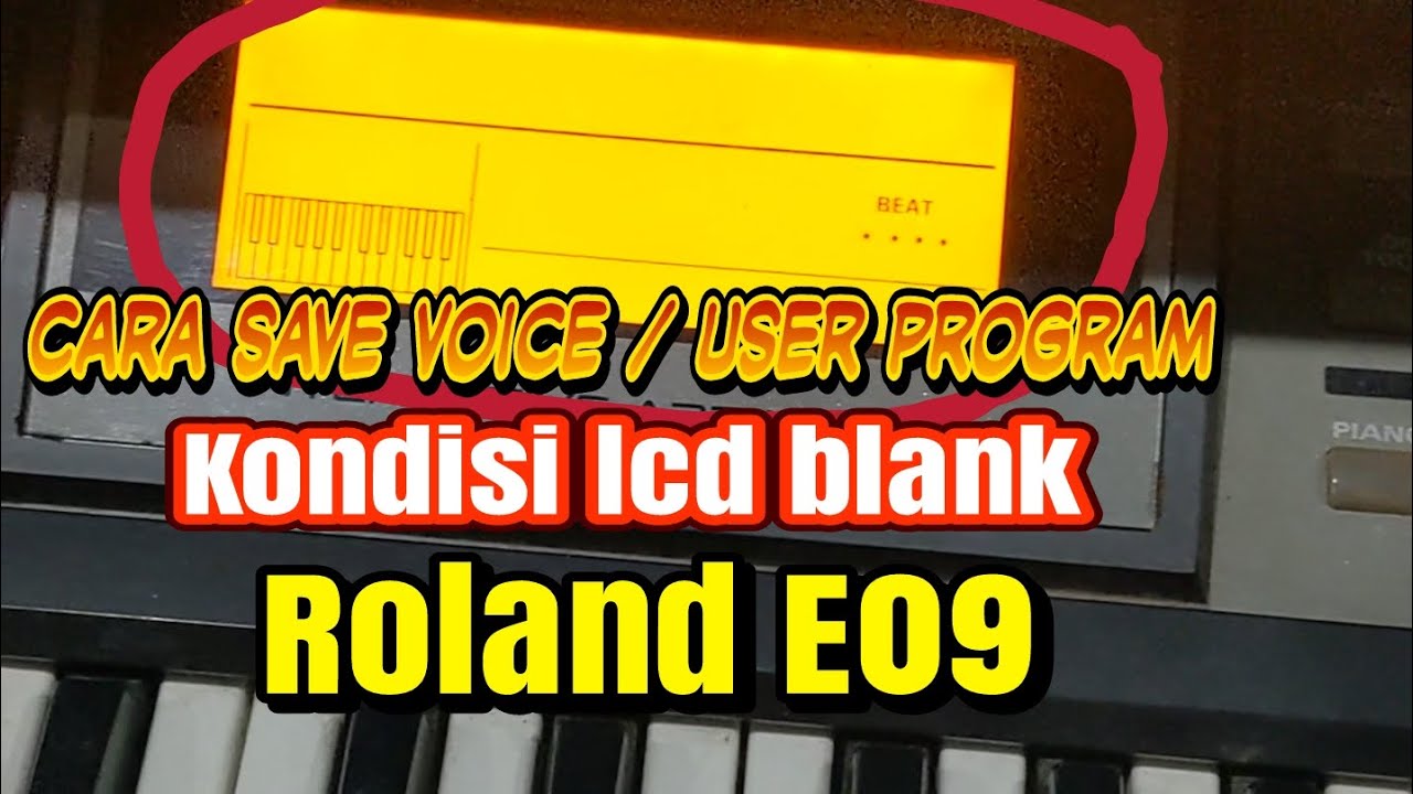 cara save voice Roland E09 dengan kondisi lcd blank