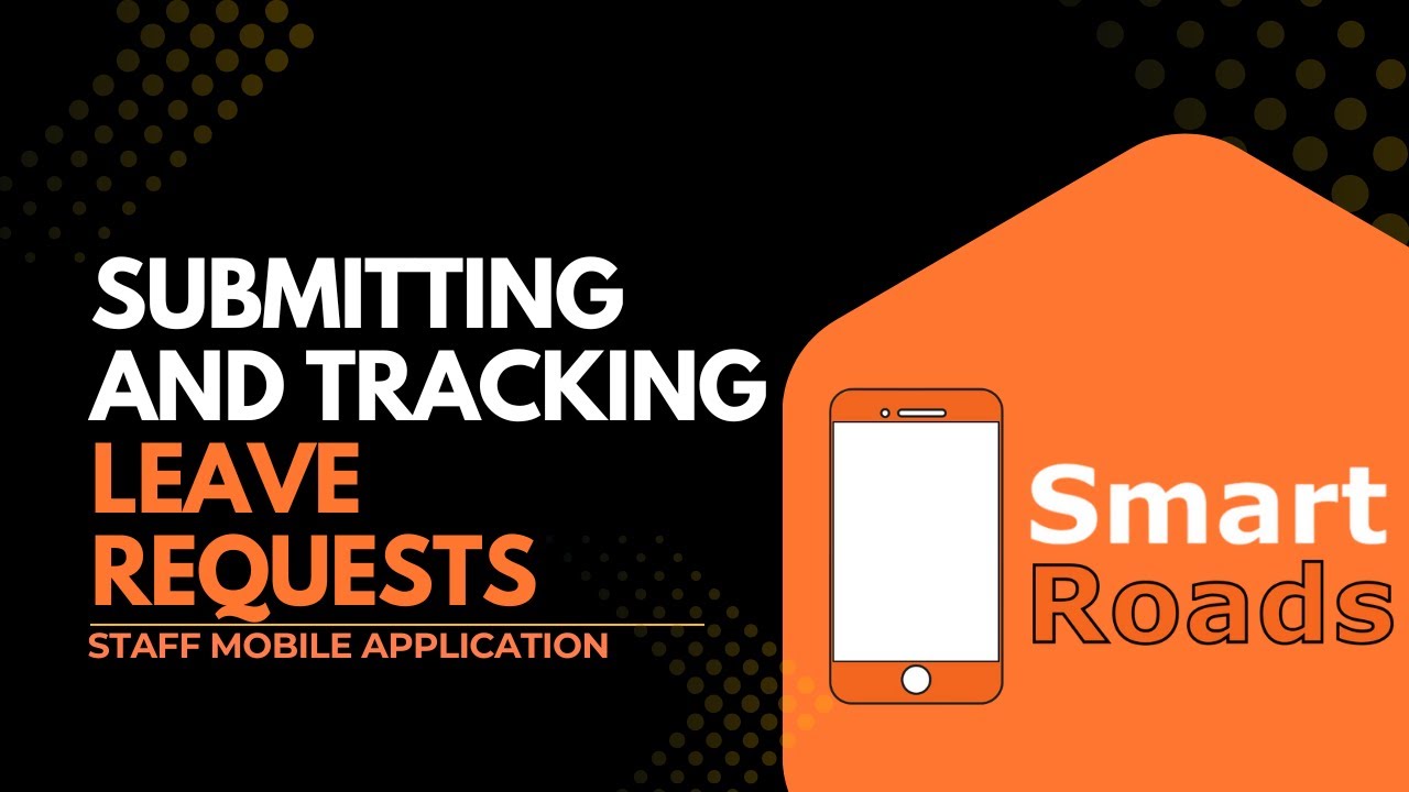 Submitting and Tracking Leave Requests | Mobile App Tutorial