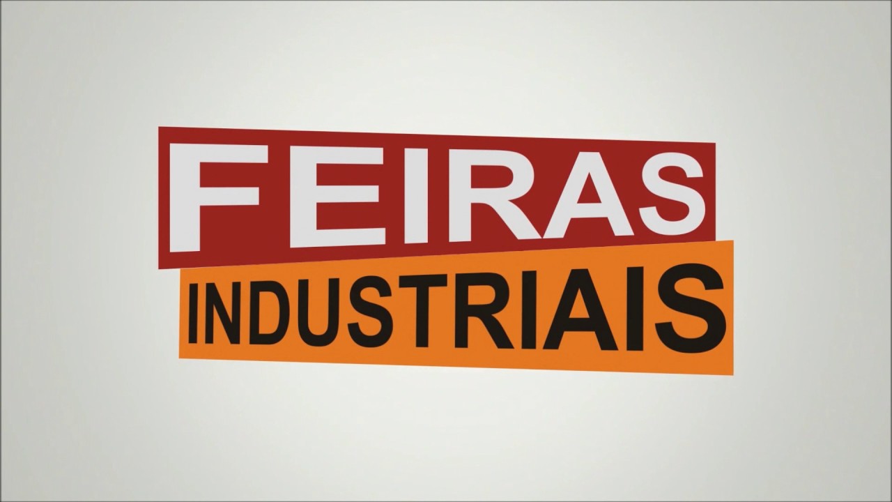 Feiras da Ind&uacute;stria: Giro da Semana - 29maio