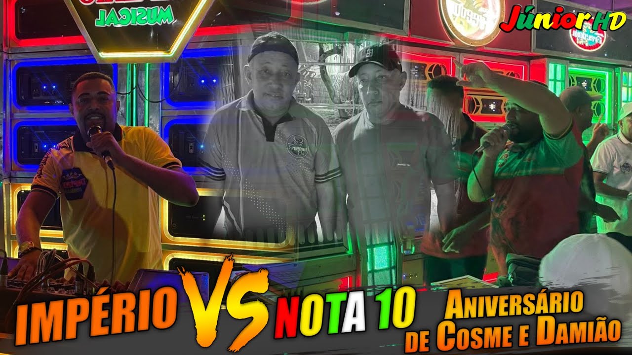 IMPÉRIO MUSICAL VS FREEDOM FM A NOTA 10 NO ANIVERSÁRIO DE COSME E DAMIÃO