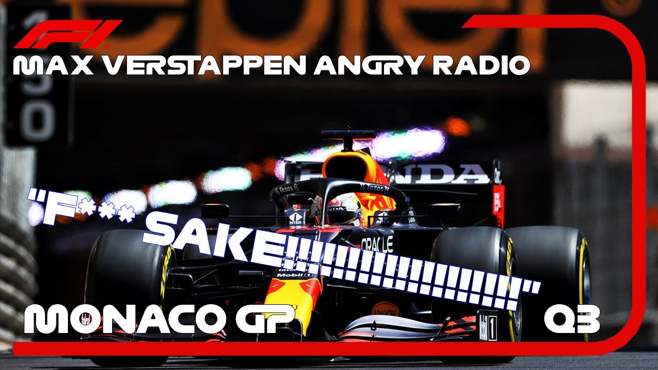 MAX VERSTAPPEN ANGRY TEAM-RADIO AFTER THE RED FLAG IN QUALIFY OF MONACO - F1 2021 MONACO Q3