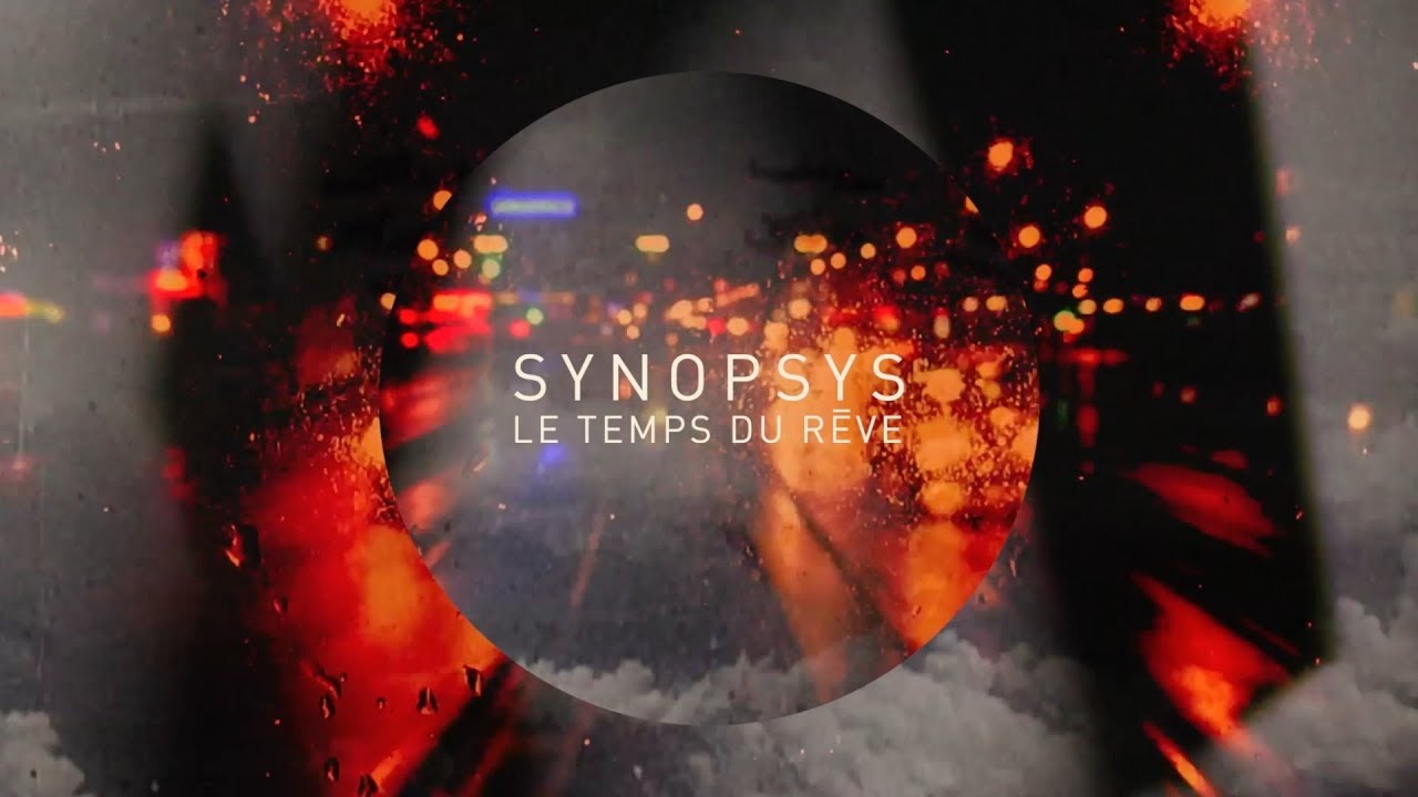 Synopsys - Le Temps Du Rêve [Full Album]