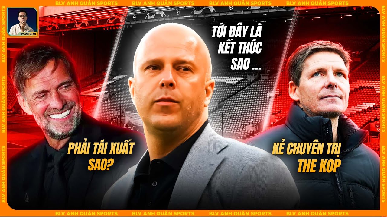 5 ỨNG CỬ VI&Ecirc;N THAY THẾ ARNE SLOT DẪN DẮT LIVERPOOL?