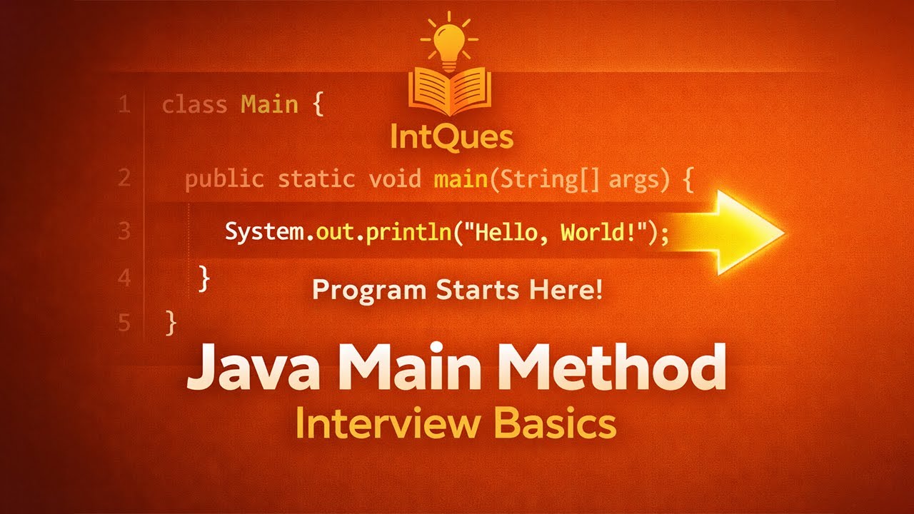 Java Main Method 🔥| Main method Explained Clearly | IntQues