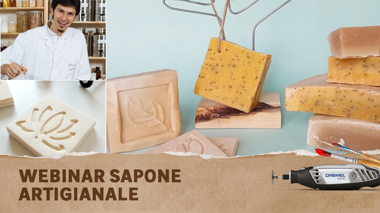 Webinar creativi DREMEL - Sapone Artigianale con la Saponaria