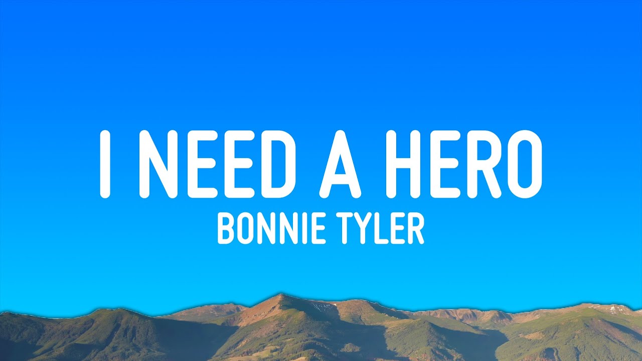 Bonnie Tyler - Holding Out For A Hero (Lyrics)
