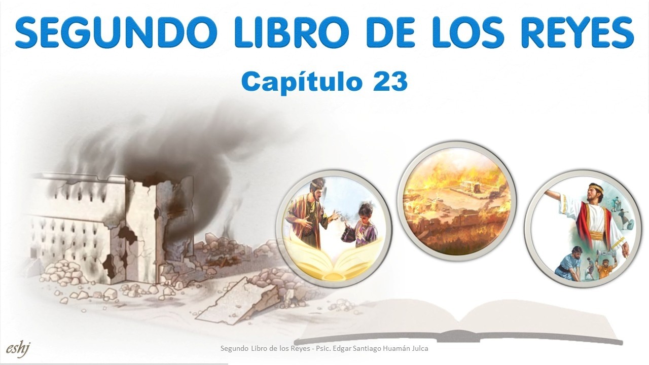 2 REYES Capítulo 23 | La Biblia | Reavivados por tu palabra #Hedjusan