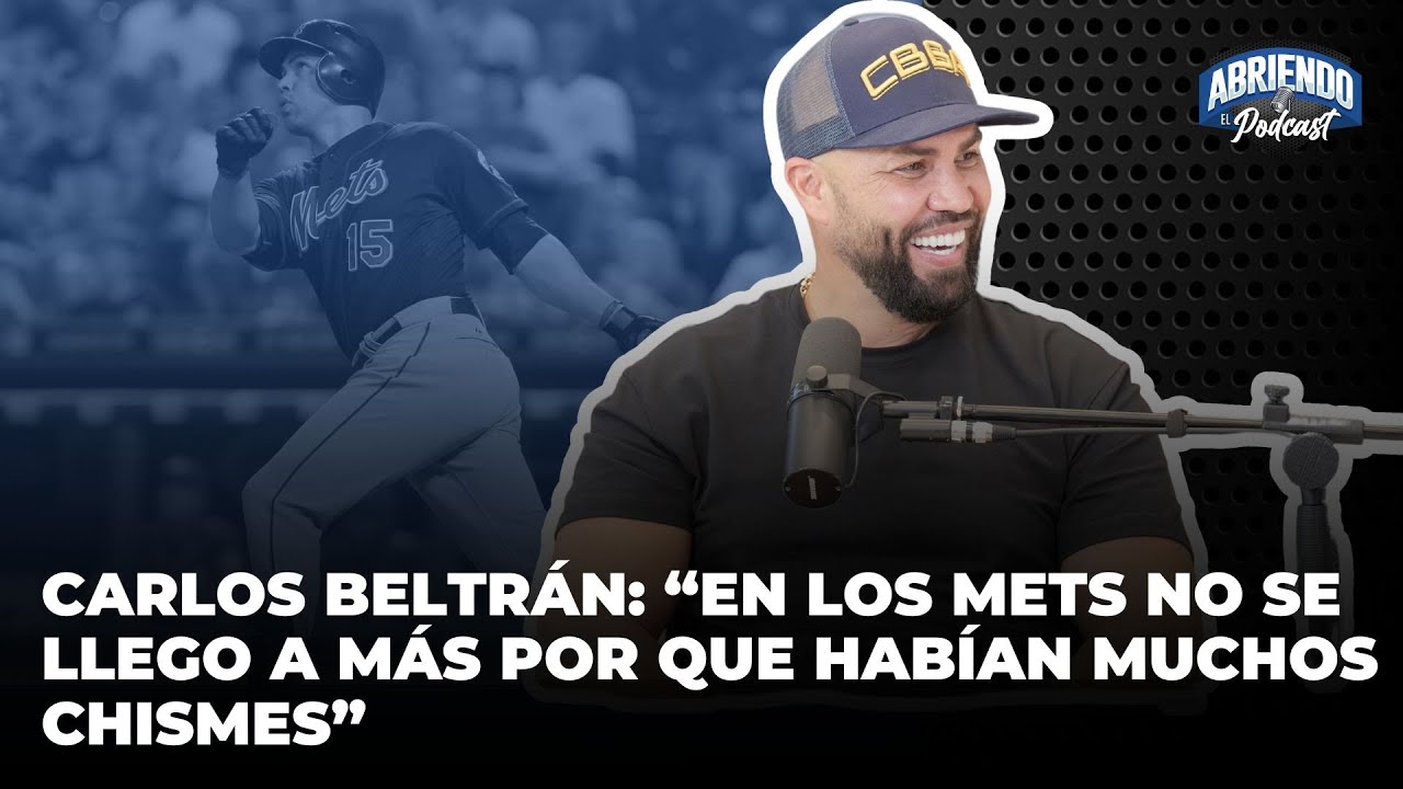 CARLOS BELTR&Aacute;N HABLA COMO NUNCA ANTES SOBRE HOUSTON, SU SALIDA DE LOS METS Y MUCHO M&Aacute;S.