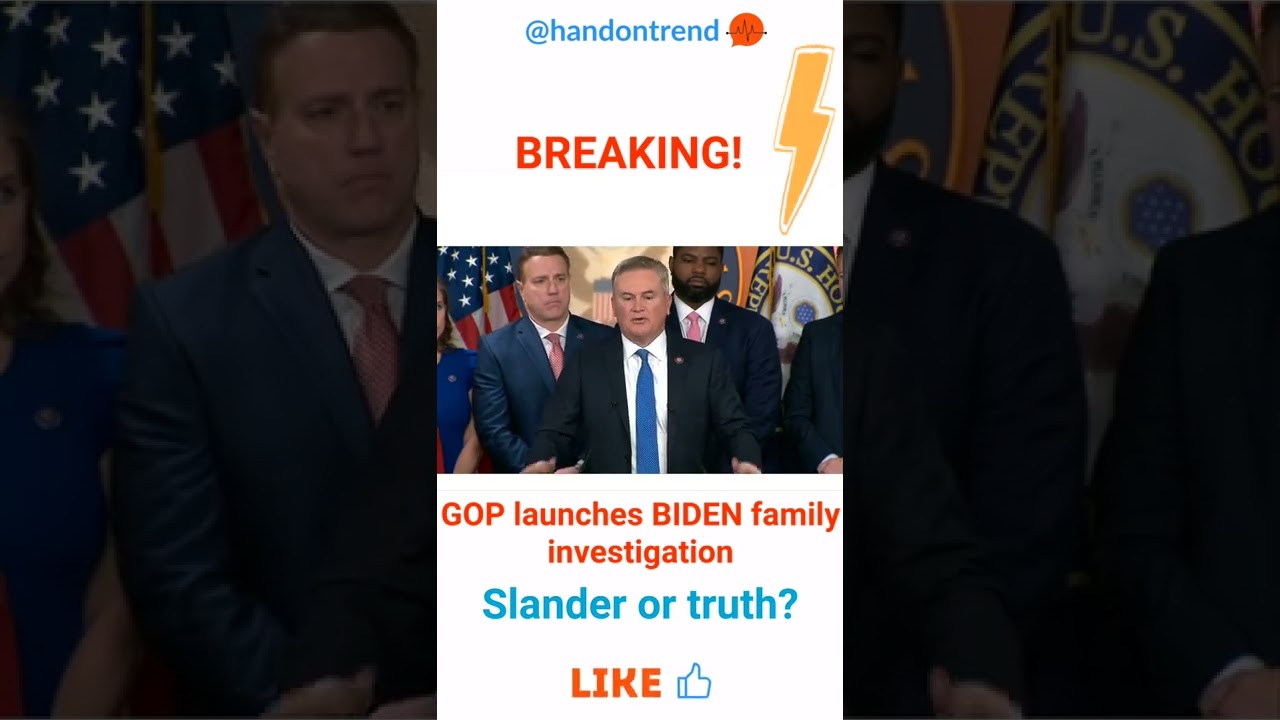 GOP launches BIDEN family investigation. Slander or truth?