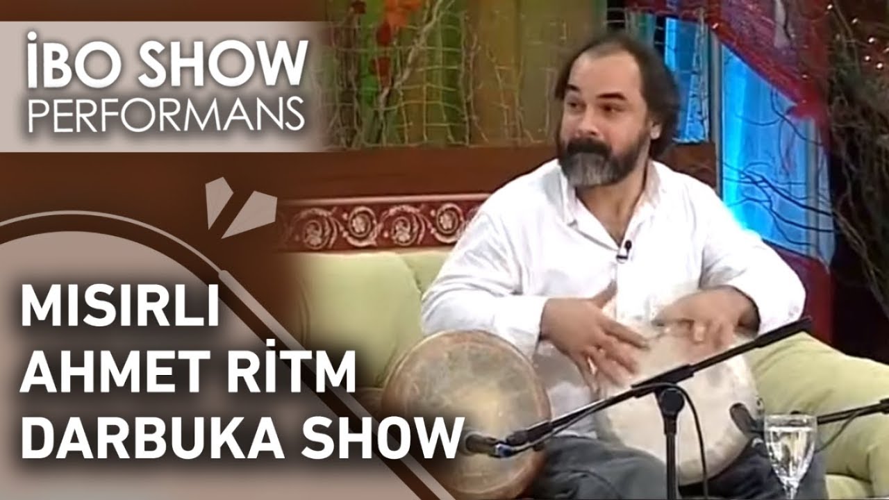 Mısırlı Ahmet Ritm Darbuka Show | İbo Show Özel Anlar