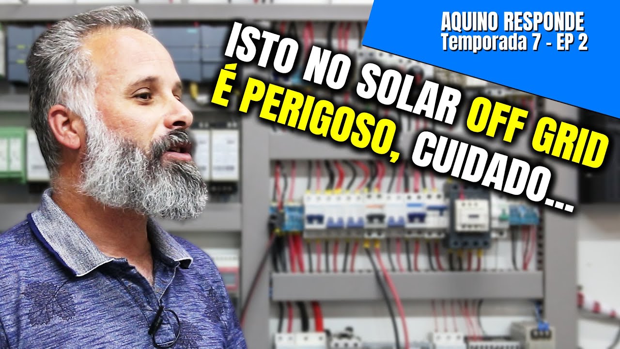 DISJUNTOR na Energia Solar Off Grid é PERIGOSO se não souber DISSO | Eduardo Aquino