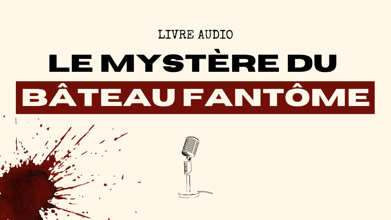 🎧 BATEAU FANTÔME, le mystère du Carroll A. Dearing | LIVRE AUDIO