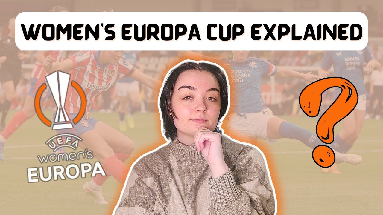 Everything you need to know about the UEFA Women's Europa Cup