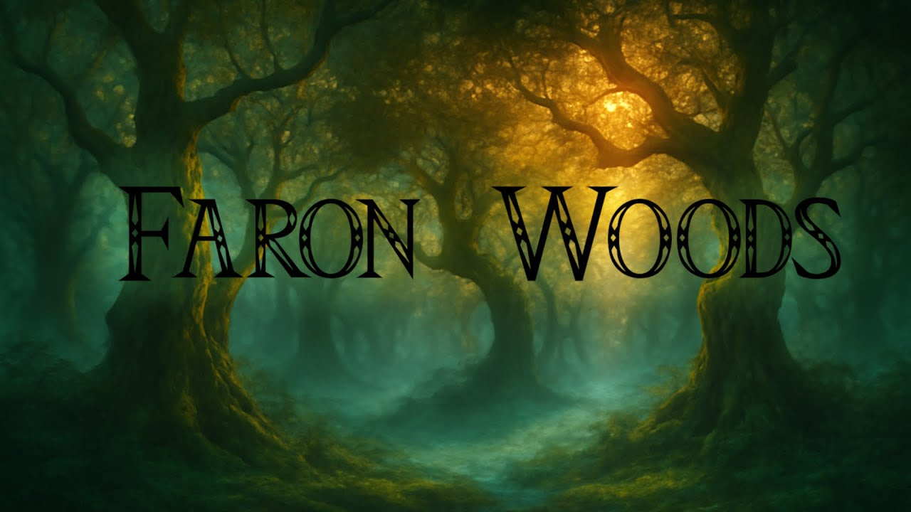Faron Woods - Immersive Version
