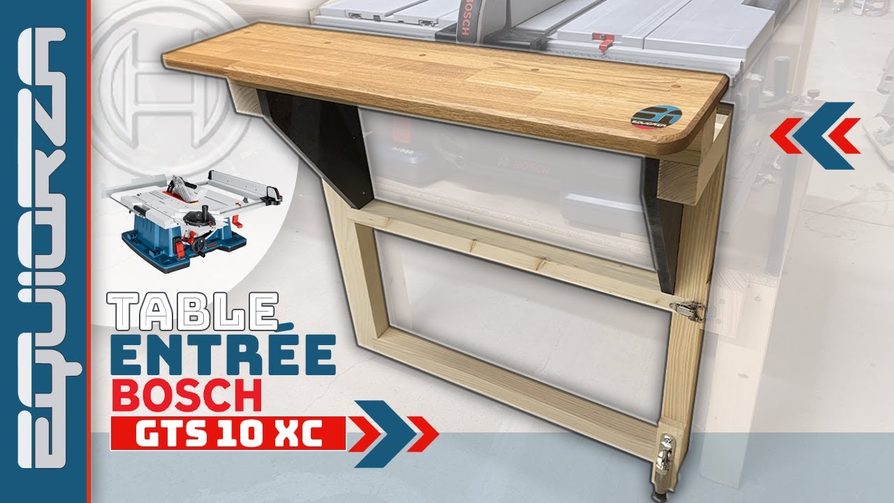 Une table d'entrée pour ma scie table | Bosch GTS 10 xc |