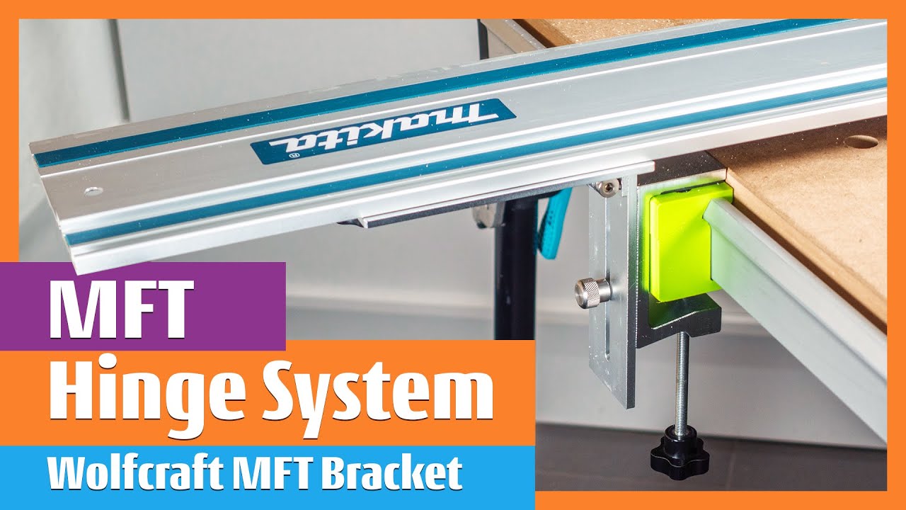 MFT Hinge System Bracket Clamp for Wolfcraft Master work 1600 Rail Guide #festool #wolfcraft