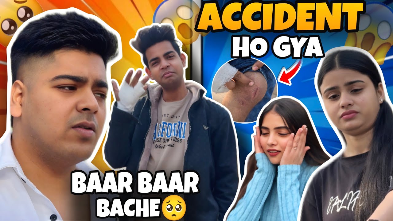 SOCHA NHI THA ITNA BURA HOGA 💔🥺 || ACCIDENT HOGAYA 💔 || ASHU VLOGS