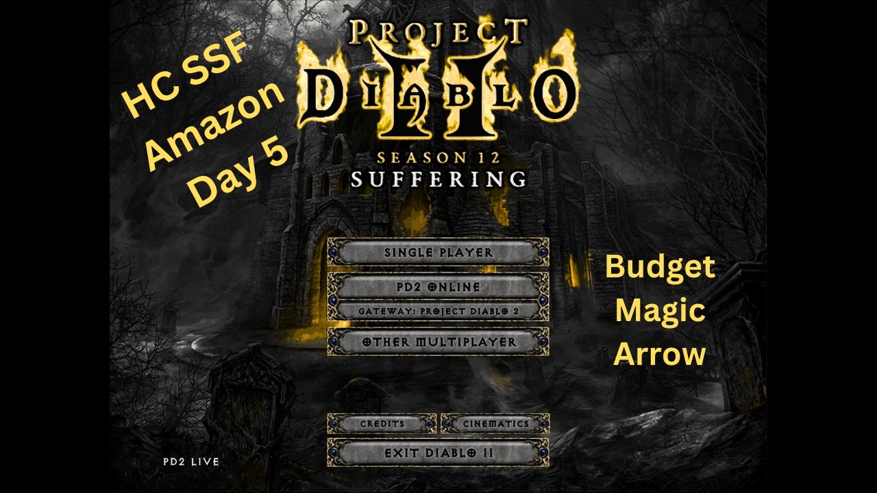 Project Diablo 2 S12 - HC SSF Amazon, 5-й день! Демоверсия бюджетной карты Magic Arrow!