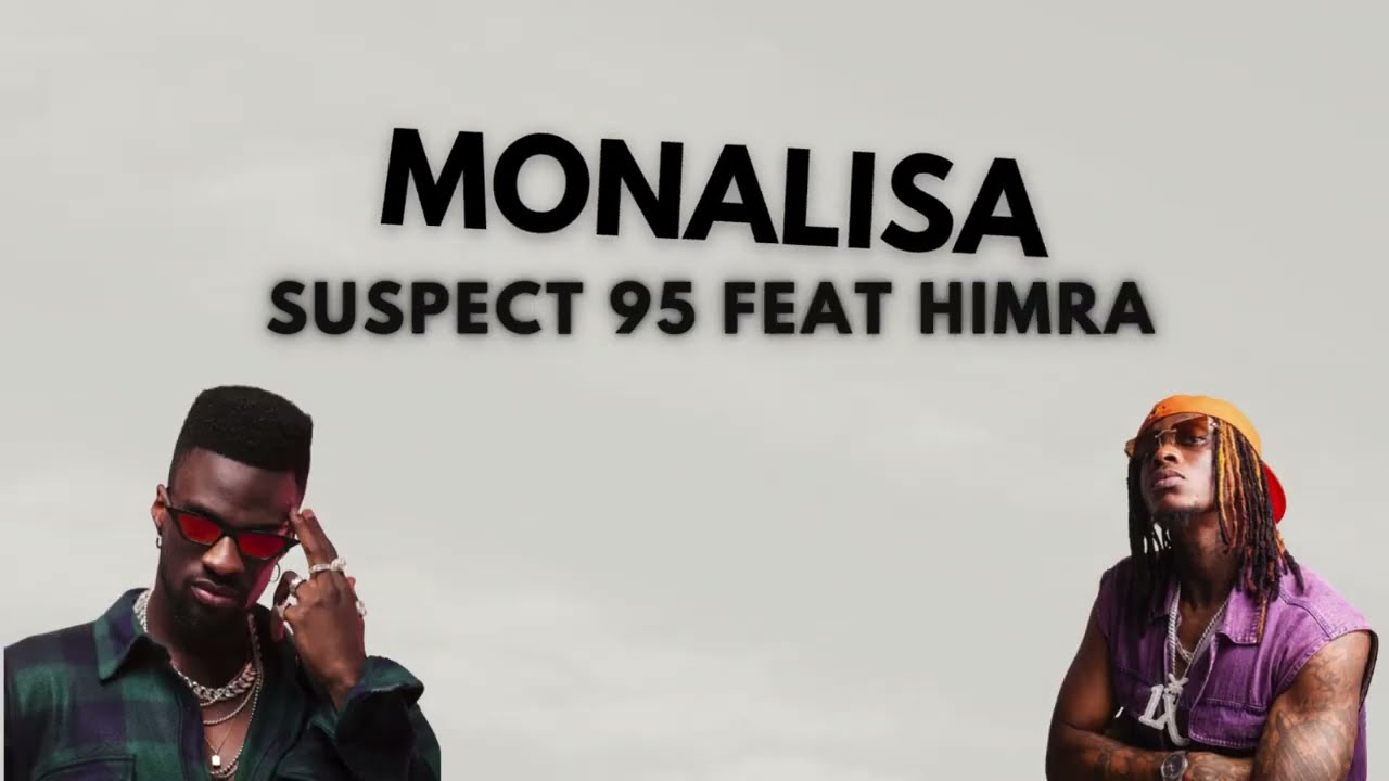 SUSPECT 95 ft. HIMRA - Monalisa (Paroles/Lyrics) by Paroles Benco