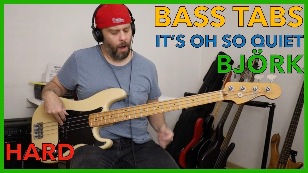 Bass Tabs Play Along | It's Oh So Quiet | Björk | PookLowEnd